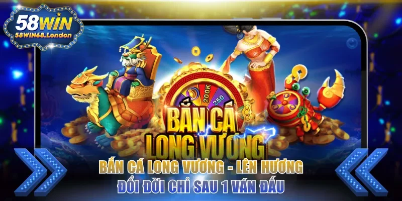 Bắn cá Long Vương