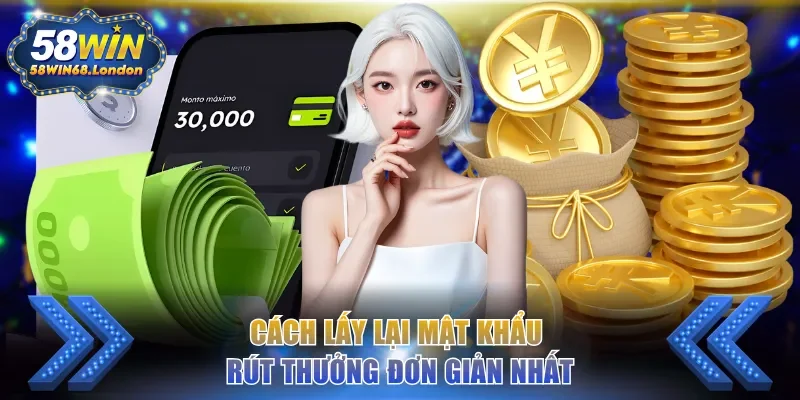 Cách lấy lại mật khẩu rút thưởng đơn giản và dễ hiểu nhất